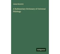 A Rudimentary Dictionary of Universal Philology