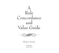 A Rule Concordance and Value Guide