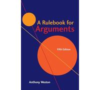 A Rulebook for Arguments