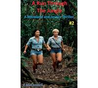 A Run Through The Jungle: 2 (Moreland and Jessica)