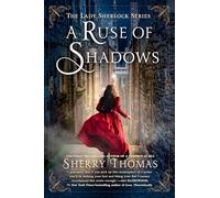 A Ruse of Shadows: 8 (The Lady Sherlock Series)
