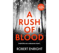 A Rush Of Blood (The DS Jack Townsend Crime Series)
