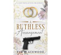 A Ruthless Arrangement: A Light Mafia Autistic FMC Romance (The Irish Demon)