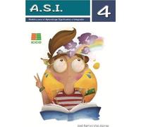 A.S.I. 4: Aprendizaje Significativo e Integrador.