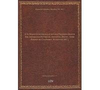 A Sa Majesté impériale et royale François-Joseph Ier, empereur d'Autriche. Amnistie. [Signé : Thre P