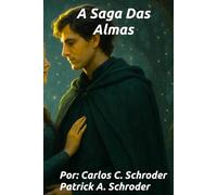A Saga Das Almas
