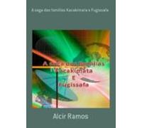 A Saga Das Familías Kacakimata E Fugissafa (ebook)