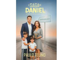 A saga de Daniel: Até onde você iria para manter-se vivo?