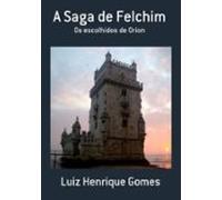 A Saga De Felchim (ebook)