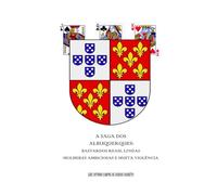 A Saga dos Albuquerques: Bastardos Reais, lindas mulheres ambiciosas e muita violência