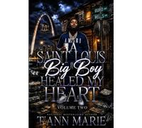 A SAINT LOUIS BIG BOY HEALED MY HEART 2 (BIG BOY SEASON)