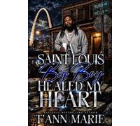 A SAINT LOUIS BIG BOY HEALED MY HEART (BIG BOY SEASON)
