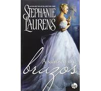 A salvo en sus brazos (TOP NOVEL)