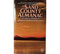 A Sand County Almanac by Leopold, Aldo (1980) Mass Market Paperback