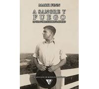 A sangre y fuego: La vida y obra de Robert E. Howard
