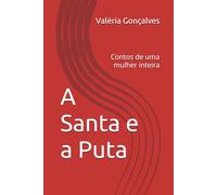 A Santa e a Puta