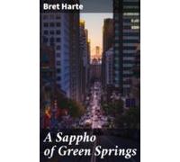 A Sappho Of Green Springs (ebook)