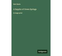 A Sappho of Green Springs: in large print