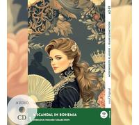 A Scandal in Bohemia - Modernisierte Klassiker A2-B1 (+ Audio-CD): Mit der Frank-Lesemethode leicht verständlich gemacht