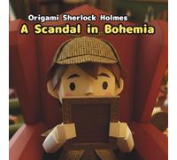 A Scandal in Bohemia: Origami Sherlock Holmes