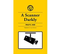 A Scanner Darkly: 99 (Distorsions)