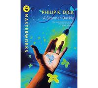A Scanner Darkly (S.F. MASTERWORKS)