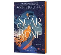 A Scar in the Bone – Novela (Serie A Fire in the Sky, 2) – Edición limitada de lujo