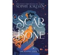 A Scar In The Bone (ebook)