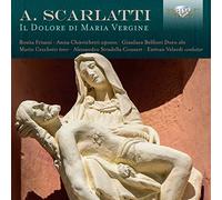 R. Frisani, a. Chierichetti, g. Belfiori, m. Ceccheti, a. Stradella, e. Velardi - A. Scarlatti: il dolore di maria vergine