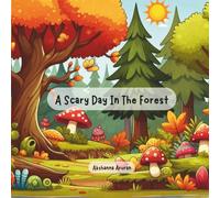 A Scary Day in the Forest (MacMillan 2025-2026)