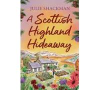 A Scottish Highland Hideaway (ebook)