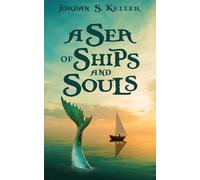 A Sea of Ships and Souls