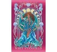 A Sea of Song and Sirens (The Naiads of Juile)