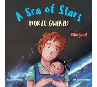 A Sea of Stars - Morze gwiazd: A Polish English bilingual book (dad and daughter edition). Βedtime story, babywearing, bioluminescent beach