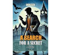 A Search For A Secret A Novel Vol. II