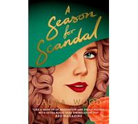 A Season for Scandal - Bridgerton meets Charlie's Angels in this romantic historical mystery series (Book 2)