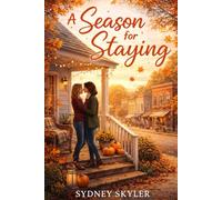 A Season for Staying: A Hawkins Novel