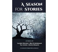 A Season for Stories: A Caffeinated Terrier Press Anthology