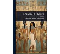 A Season In Egypt