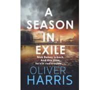 A Season In Exile