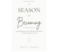 A Season of Becoming