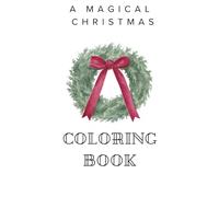 A Season of Joy to Color: Christmas Dreams to Color