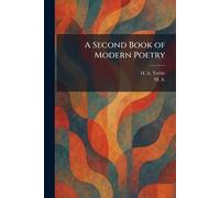 A Second Book of Modern Poetry