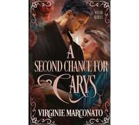 A Second Chance For Carys: 3 (The Welsh Rebels)