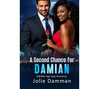 A Second Chance for Damian: BWWM Age Gap Romance (Second Chances)