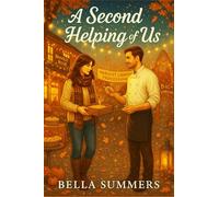 A Second Helping of Us (Thanksgiving)