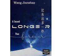A Second Longer Than Forever (Bright Nova Series)