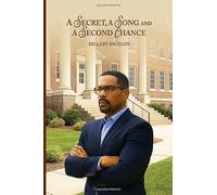 A Secret, A Song and A Second Chance