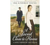 A Secret Close to Home