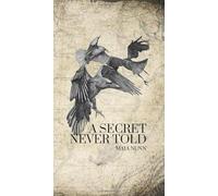 A Secret Never Told